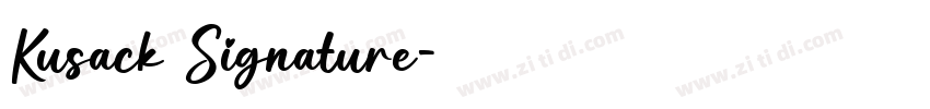 Kusack Signature字体转换